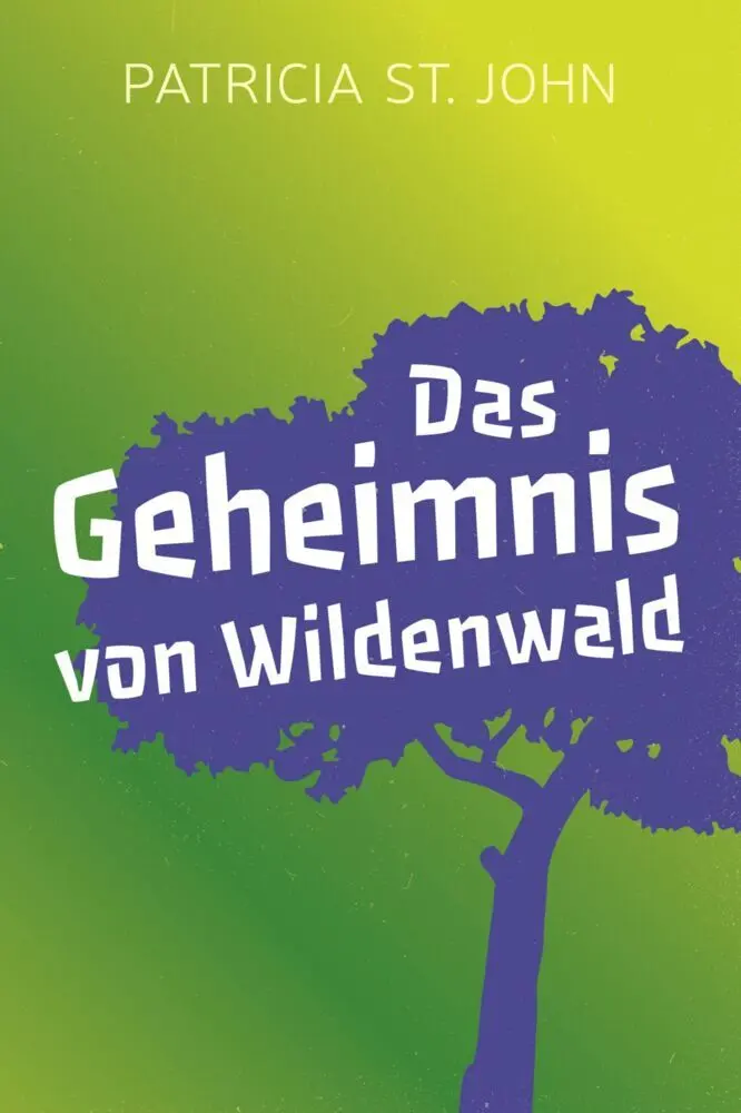 Cover: 9783893975686 | Das Geheimnis von Wildenwald | Patricia Saint John | Taschenbuch | CLV