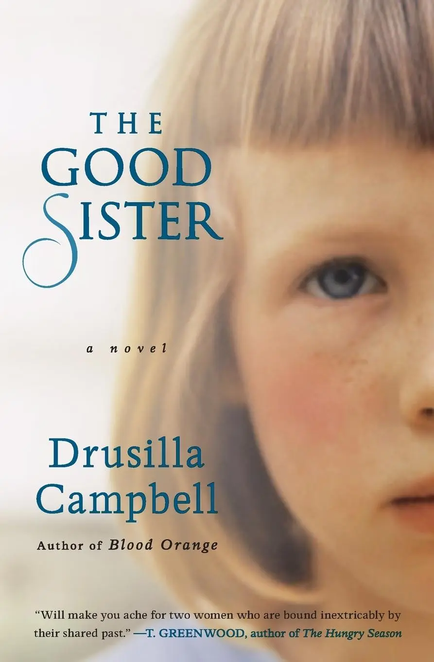 Cover: 9780446535786 | The Good Sister | Drusilla Campbell | Taschenbuch | Englisch | 2010