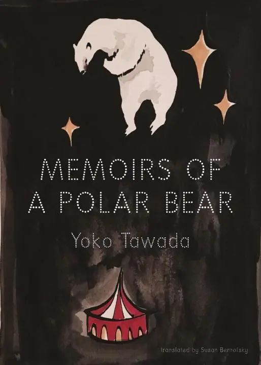 Cover: 9780811225786 | Memoirs of a Polar Bear | Yoko Tawada | Taschenbuch | Englisch | 2016