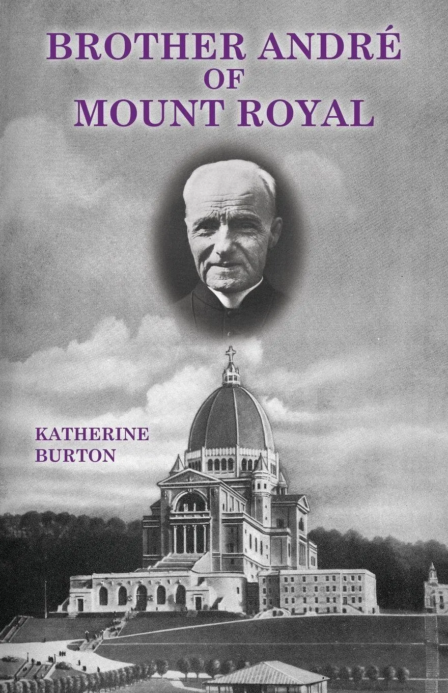 Cover: 9781479415786 | Brother André of Mount Royal | Katherine Burton | Taschenbuch | 2024