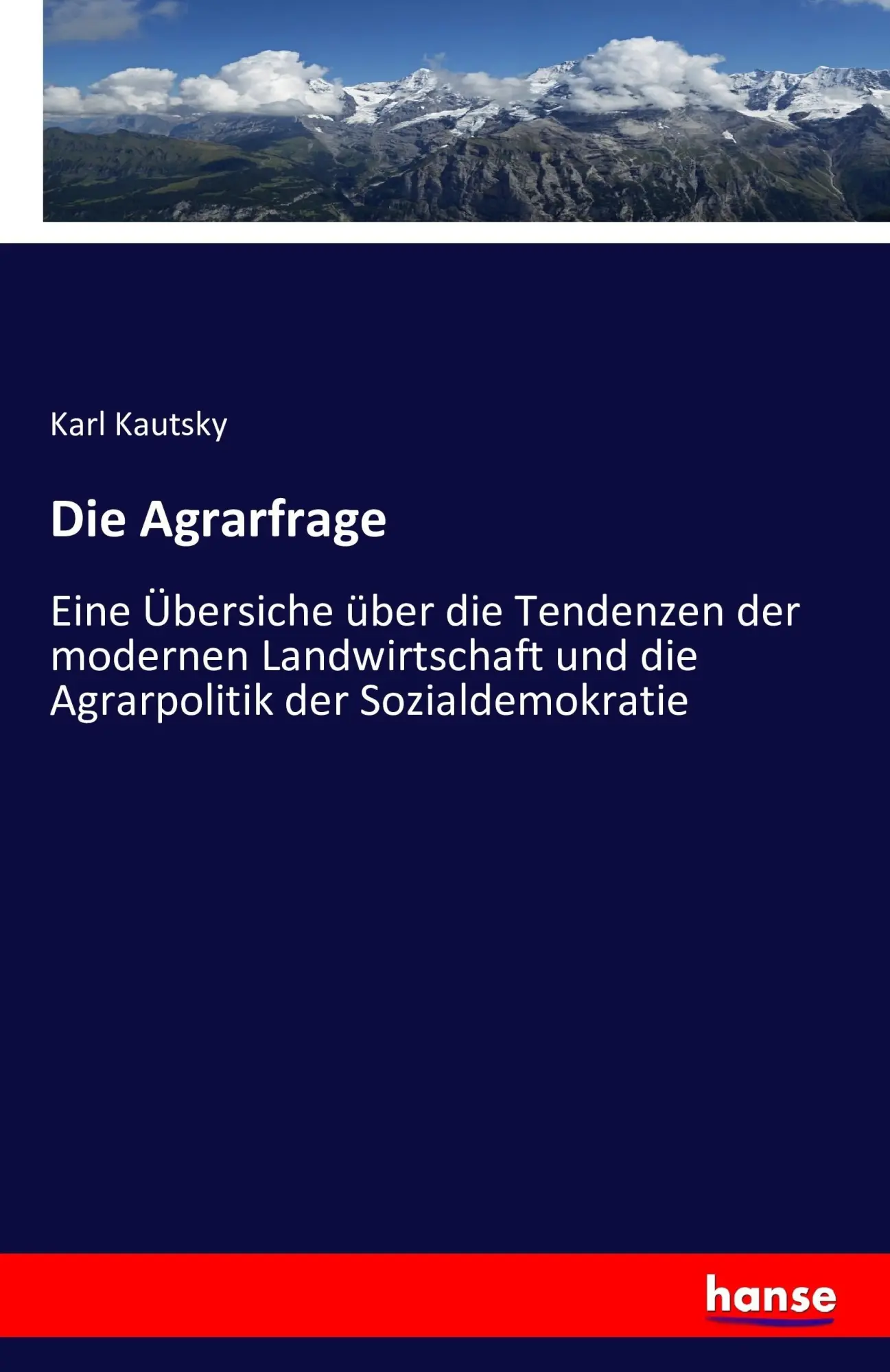 Cover: 9783742865786 | Die Agrarfrage | Karl Kautsky | Taschenbuch | 464 S. | Deutsch | 2016