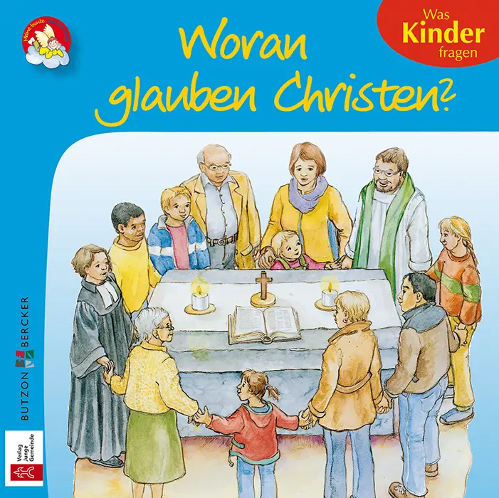Cover: 9783766625786 | Woran glauben Christen? | Georg Schwikart | Broschüre | 24 S. | 2019