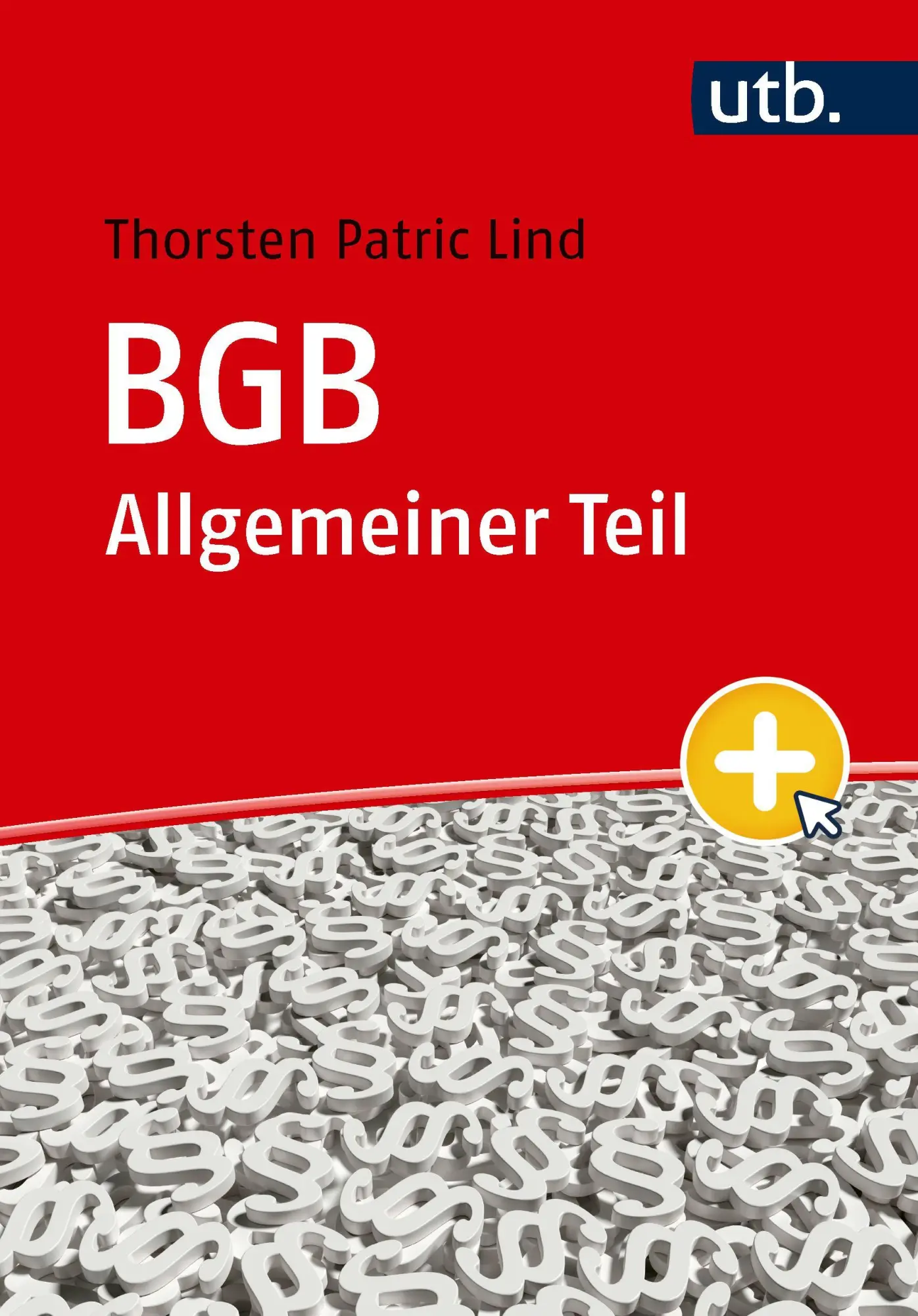 Cover: 9783825265786 | BGB | Allgemeiner Teil | Thorsten Patric Lind | Taschenbuch | 206 S.