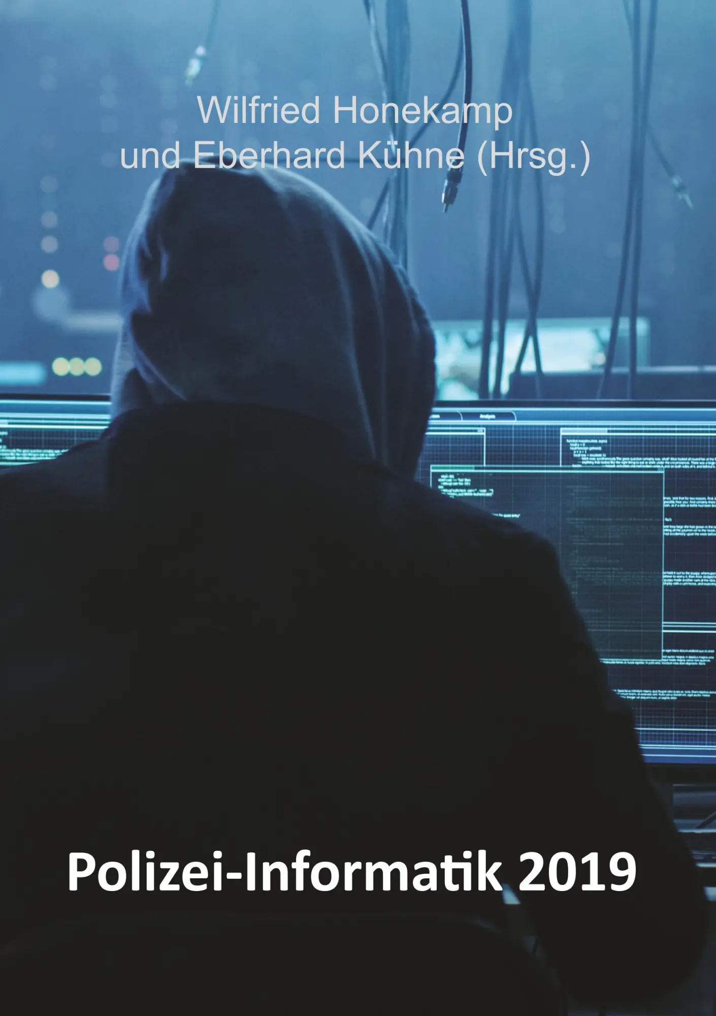 Cover: 9783961035786 | Polizei-Informatik 2019 | Wilfried Honekamp | Taschenbuch | 144 S.