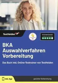 Cover: 9783988175786 | BKA Auswahlverfahren Vorbereitung: Das Buch inkl....