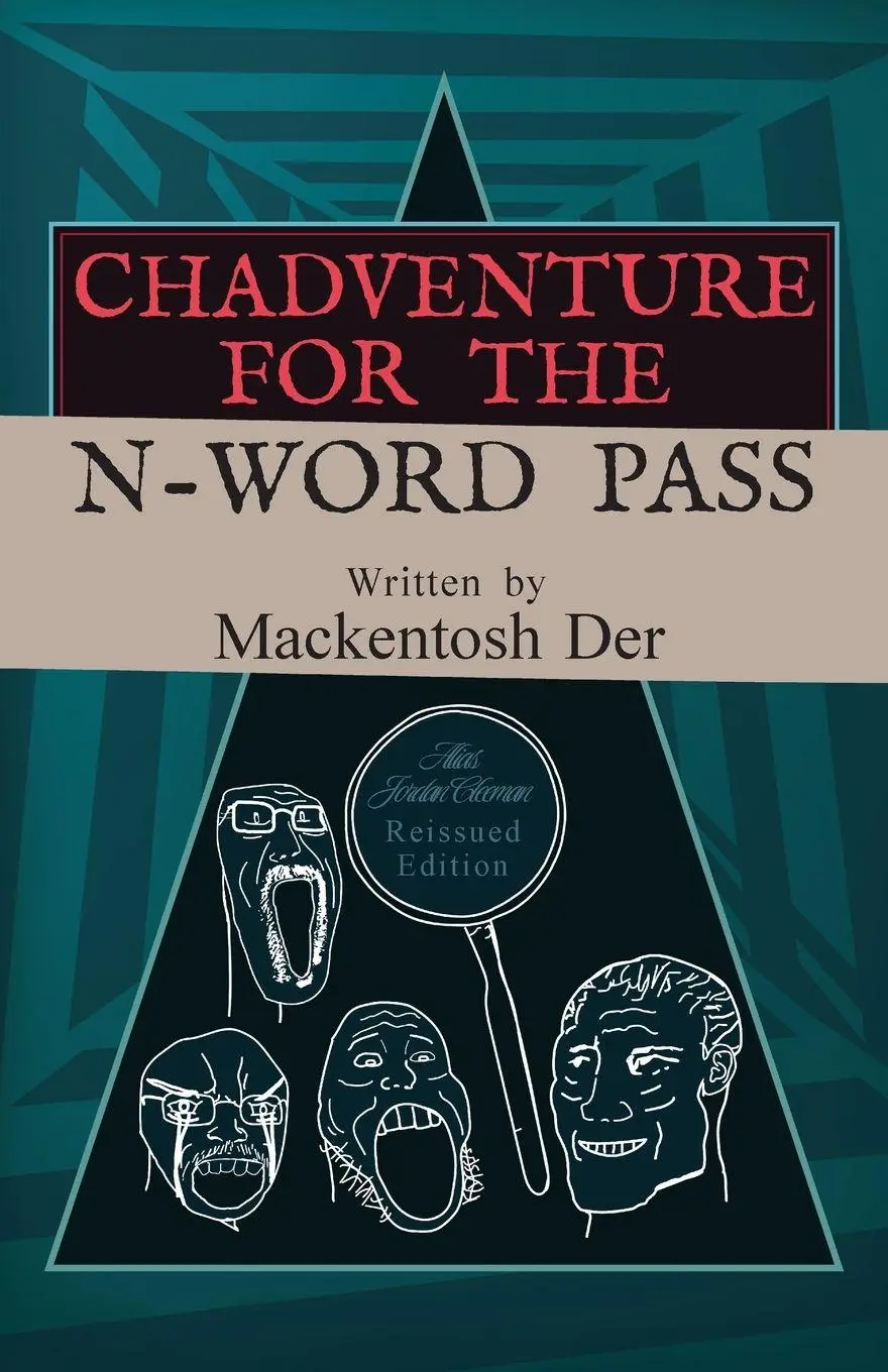 Cover: 9798986375786 | Chadventure for the N-Word Pass | Mackentosh der | Taschenbuch | 2024
