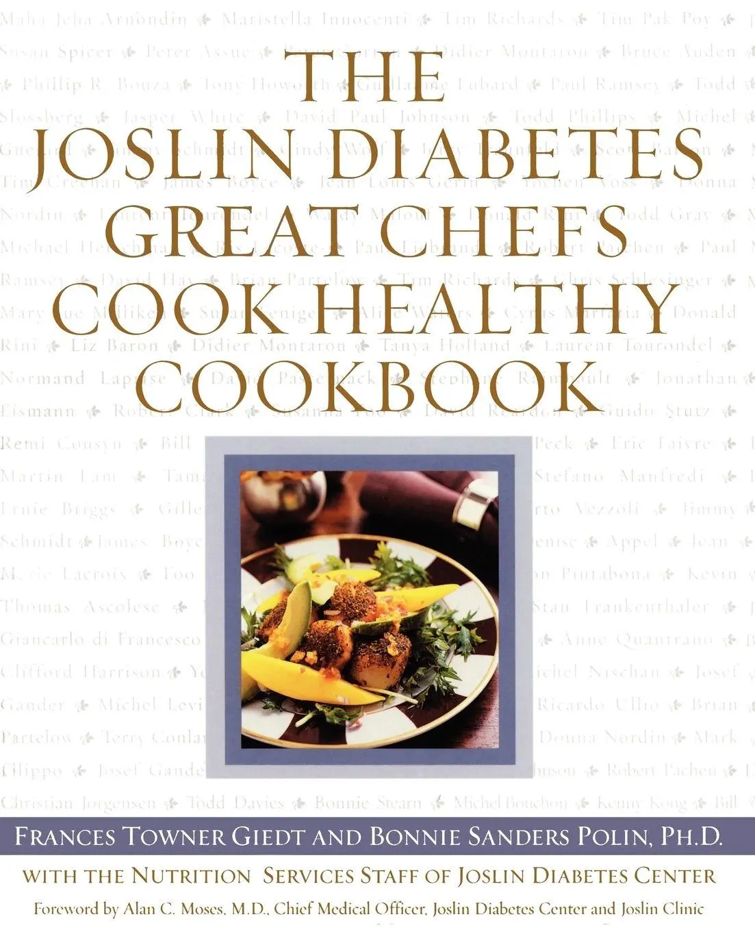 Cover: 9780743215886 | The Joslin Diabetes Great Chefs Cook Healthy Cookbook | Giedt (u. a.)