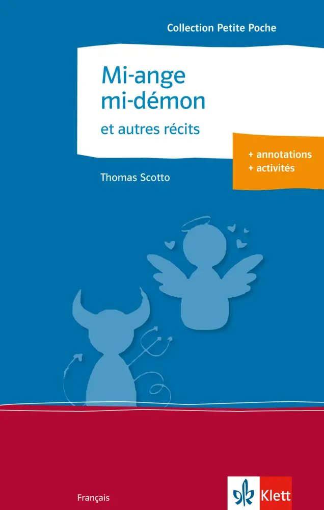 Cover: 9783125915886 | Mi-ange, mi-démon et autres récits | Thomas Scotto | Taschenbuch Cover: 9783125915886 | Mi-ange, mi-démon et autres récits | Thomas Scotto | Taschenbuch