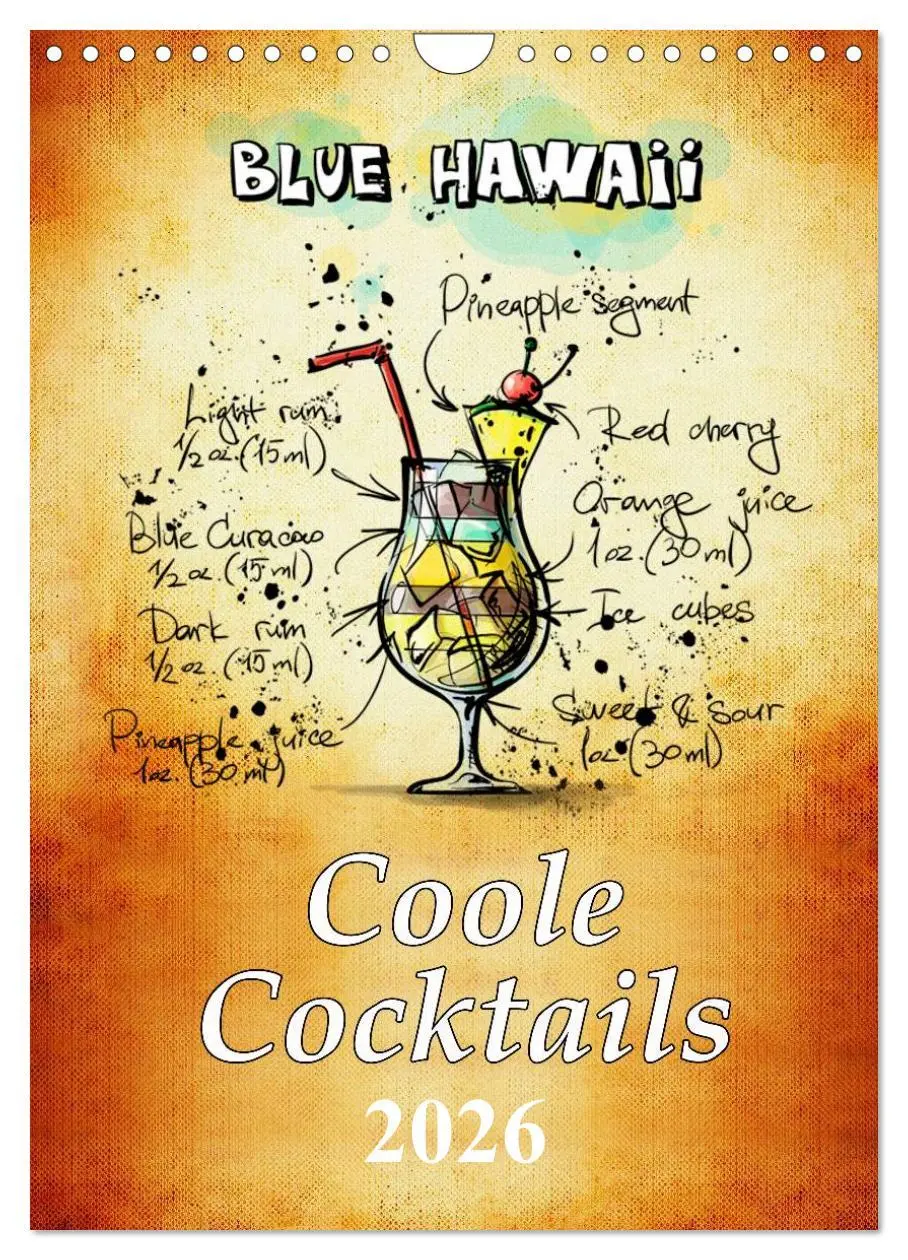 Cover: 9783516445886 | Coole Cocktails (Wandkalender 2026 DIN A4 hoch), CALVENDO...
