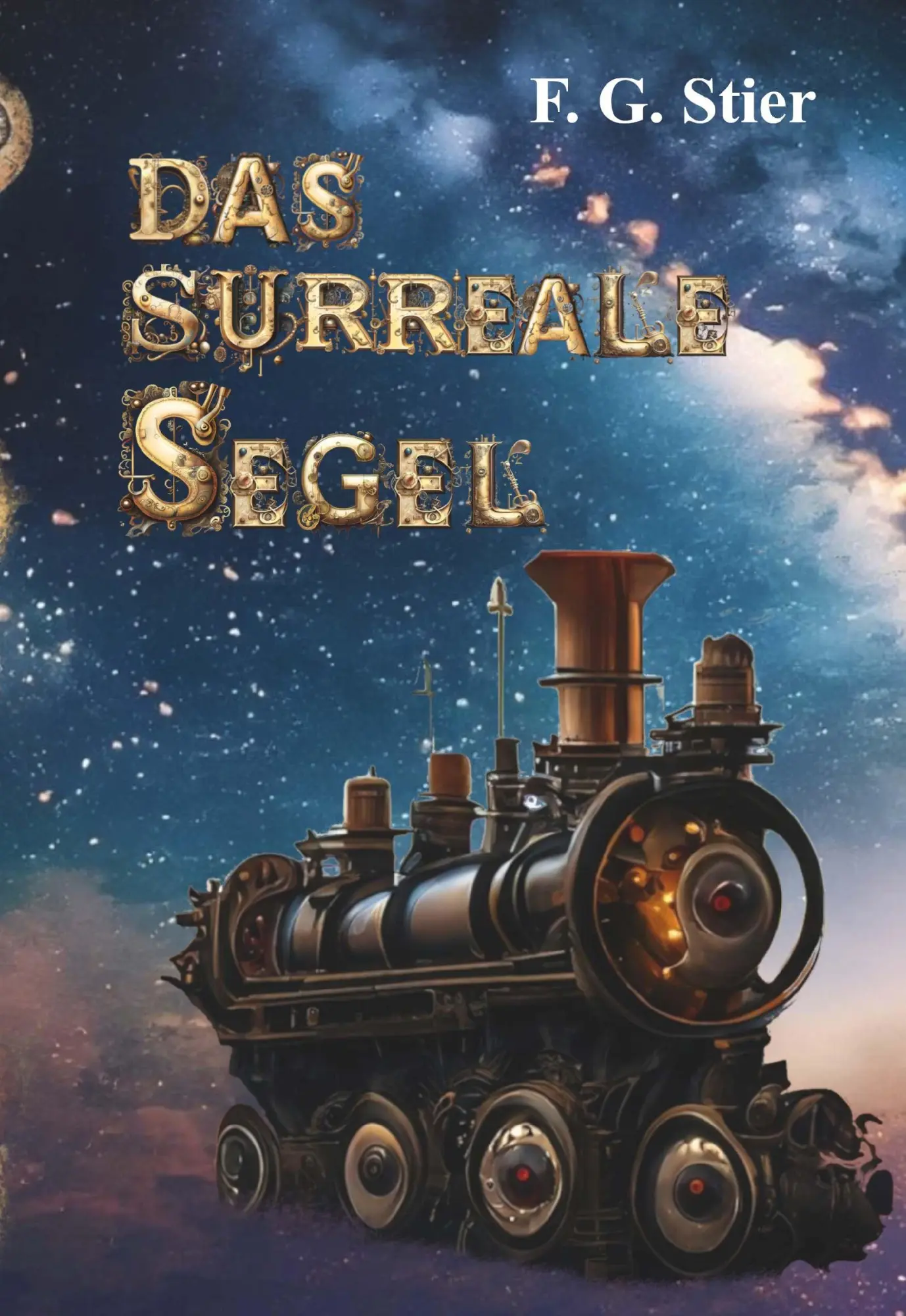 Cover: 9783991655886 | Das surreale Segel | Skurrile Wissenschaft mit einem Nervenkiller
