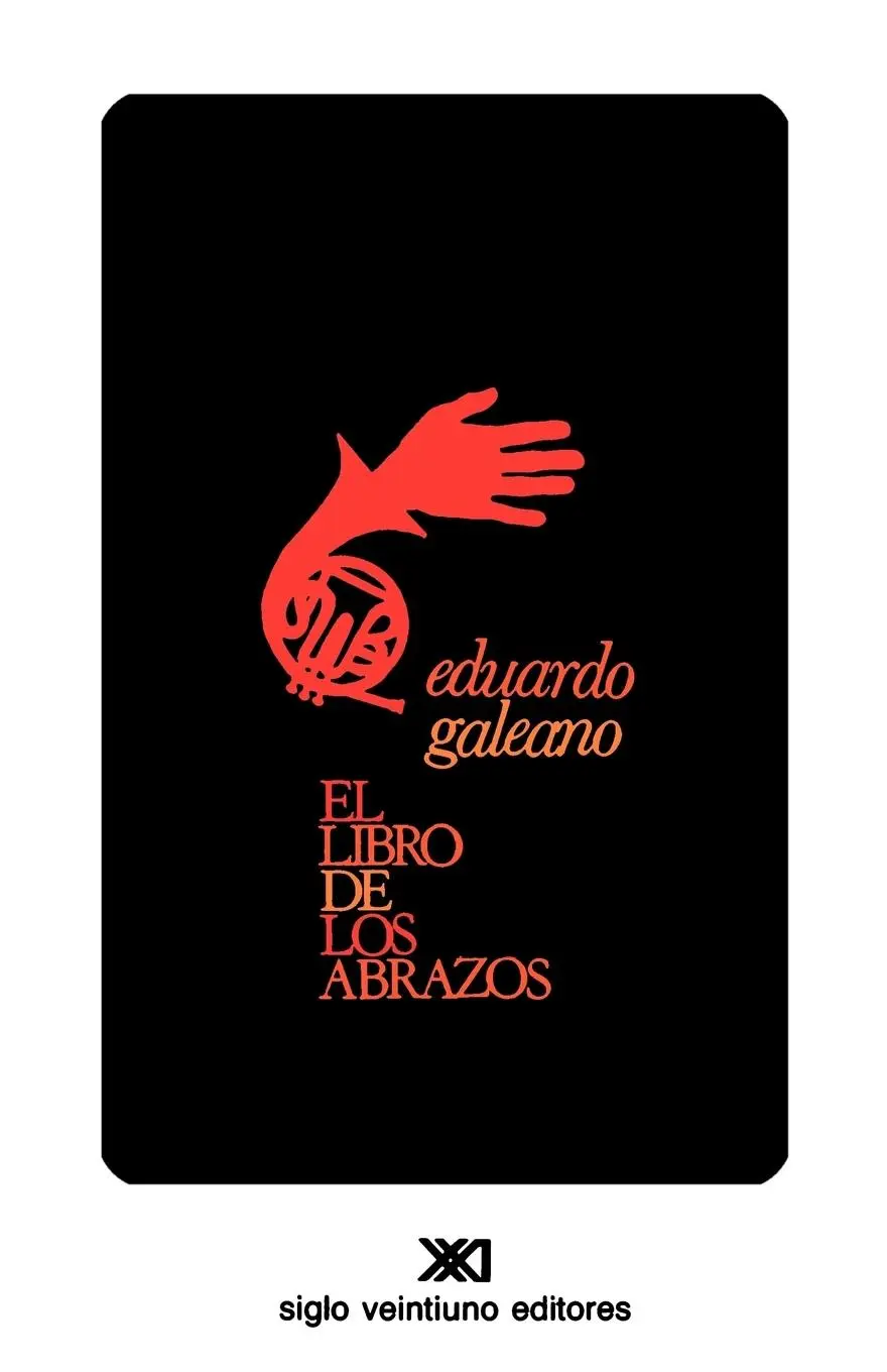Cover: 9789682315886 | El Libro de Los Abrazos | Eduardo H Galeano | Taschenbuch | Spanisch