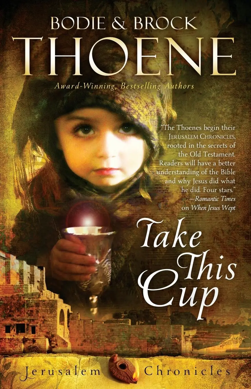 Cover: 9780310335986 | Take This Cup | Bodie And Brock Thoene | Taschenbuch | Englisch | 2014