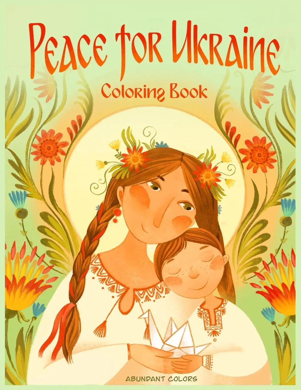 Cover: 9780578285986 | Peace for Ukraine Coloring Book | Anne M Lundquist | Taschenbuch