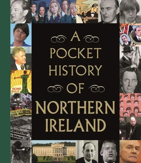Cover: 9780717185986 | A Pocket History of Northern Ireland | Gill Books | Buch | Gebunden