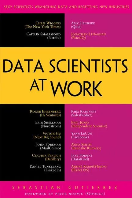 Cover: 9781430265986 | Data Scientists at Work | Sebastian Gutierrez | Taschenbuch | xi