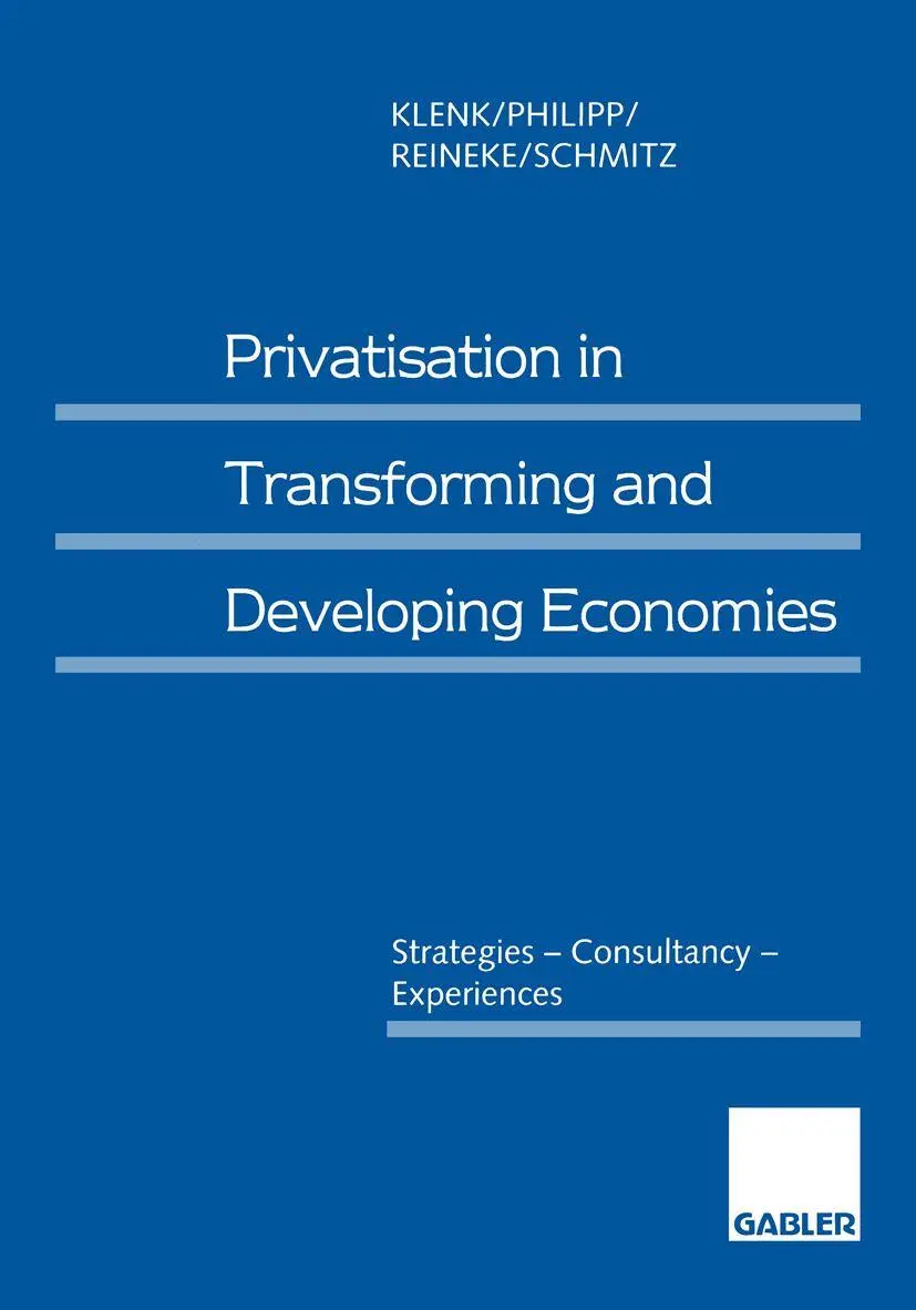 Cover: 9783409135986 | Privatisation in Transforming and Developing Economies | Klenk (u. a.)