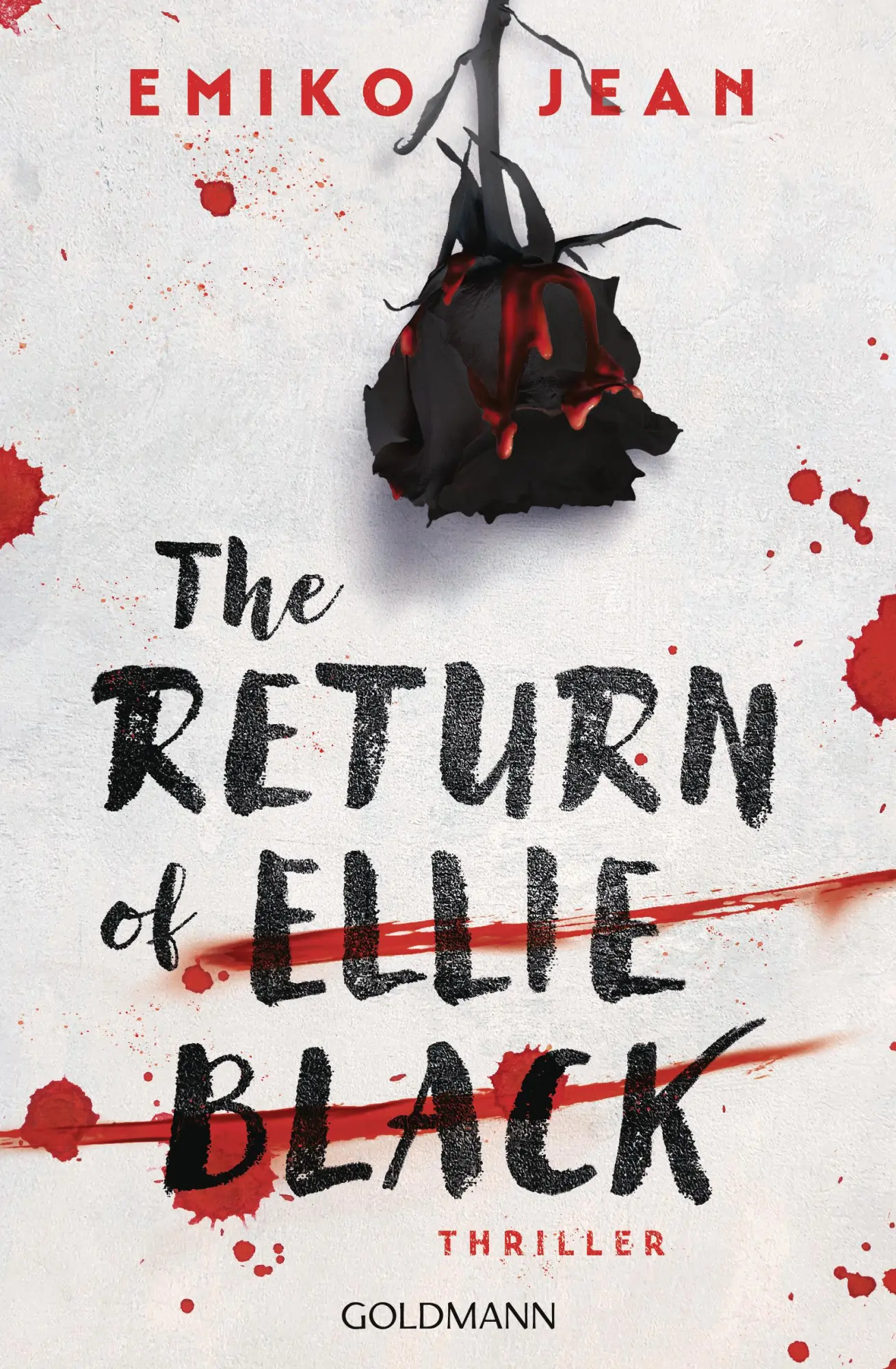 Cover: 9783442495986 | The Return of Ellie Black | Thriller | Emiko Jean | Taschenbuch | 2025