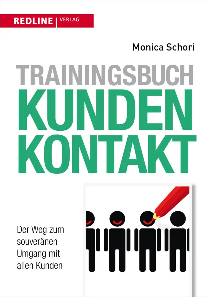 Cover: 9783868815986 | Trainingsbuch Kundenkontakt | Monica Schori | Taschenbuch | Deutsch