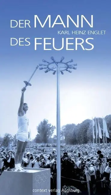 Cover: 9783939645986 | Der Mann des Feuers | Karl Heinz Englet (u. a.) | Taschenbuch | 219 S.