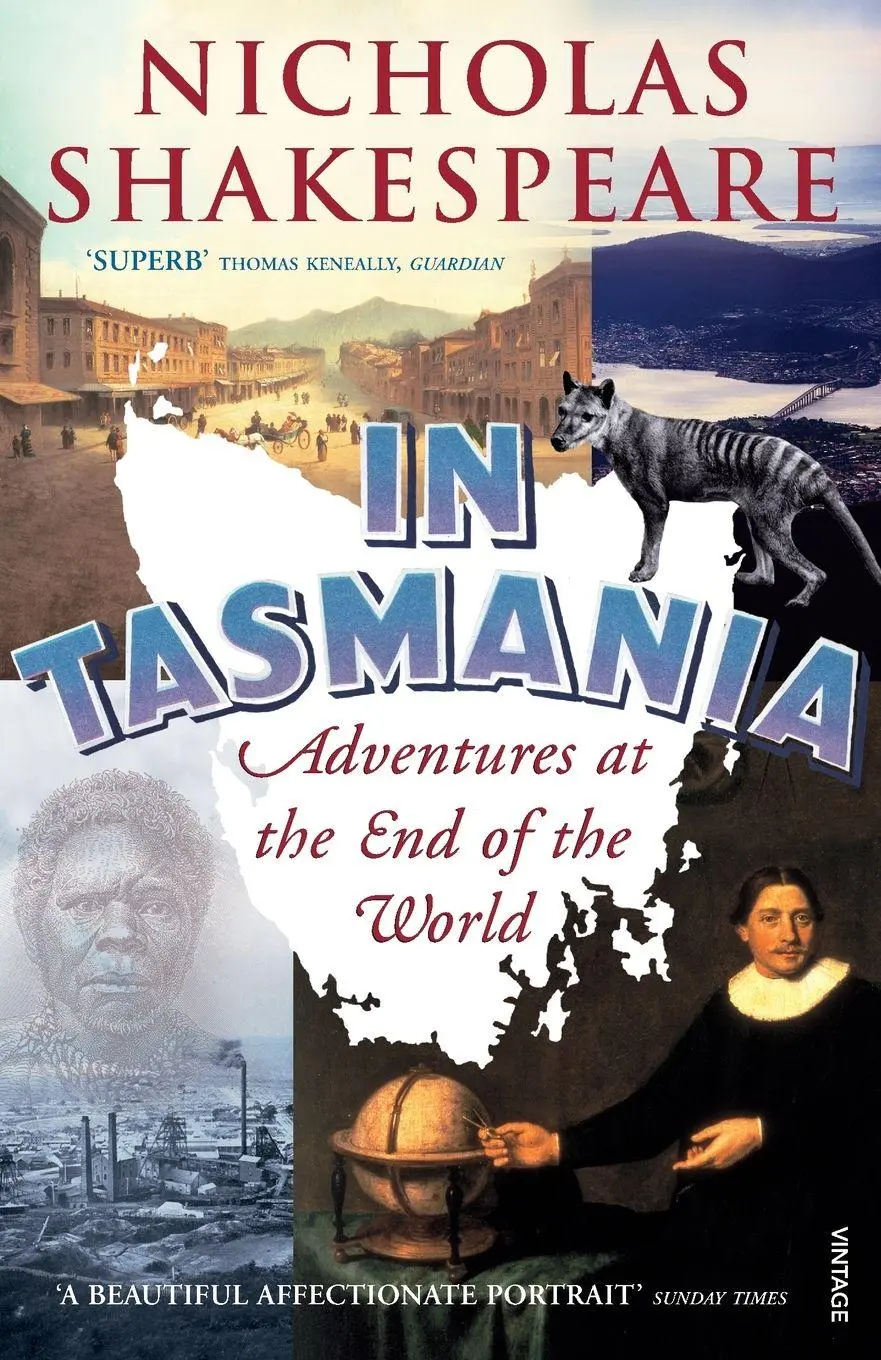 Cover: 9780099466086 | In Tasmania | Nicholas Shakespeare | Taschenbuch | 374 S. | Englisch