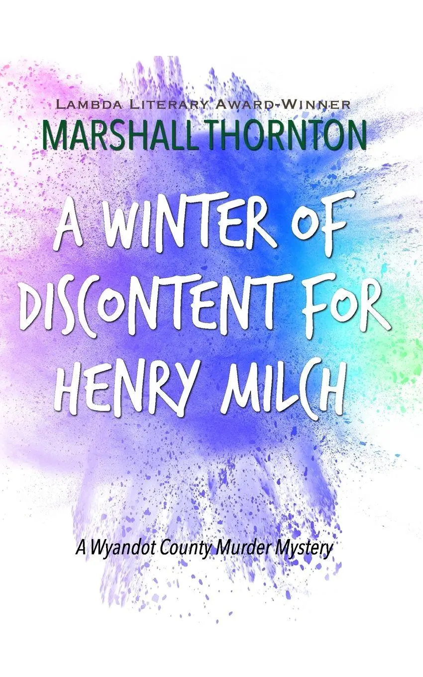 Cover: 9781965306086 | A Winter of Discontent for Henry Milch | Marshall Thornton | Buch