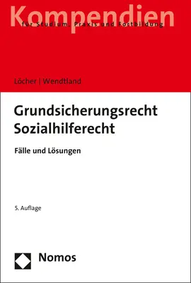 Cover: 9783848766086 | Grundsicherungsrecht - Sozialhilferecht | Fälle und Lösungen | Buch