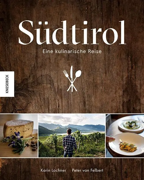 Cover: 9783957286086 | Südtirol | Eine kulinarische Reise | Karin Lochner | Buch | 224 S.