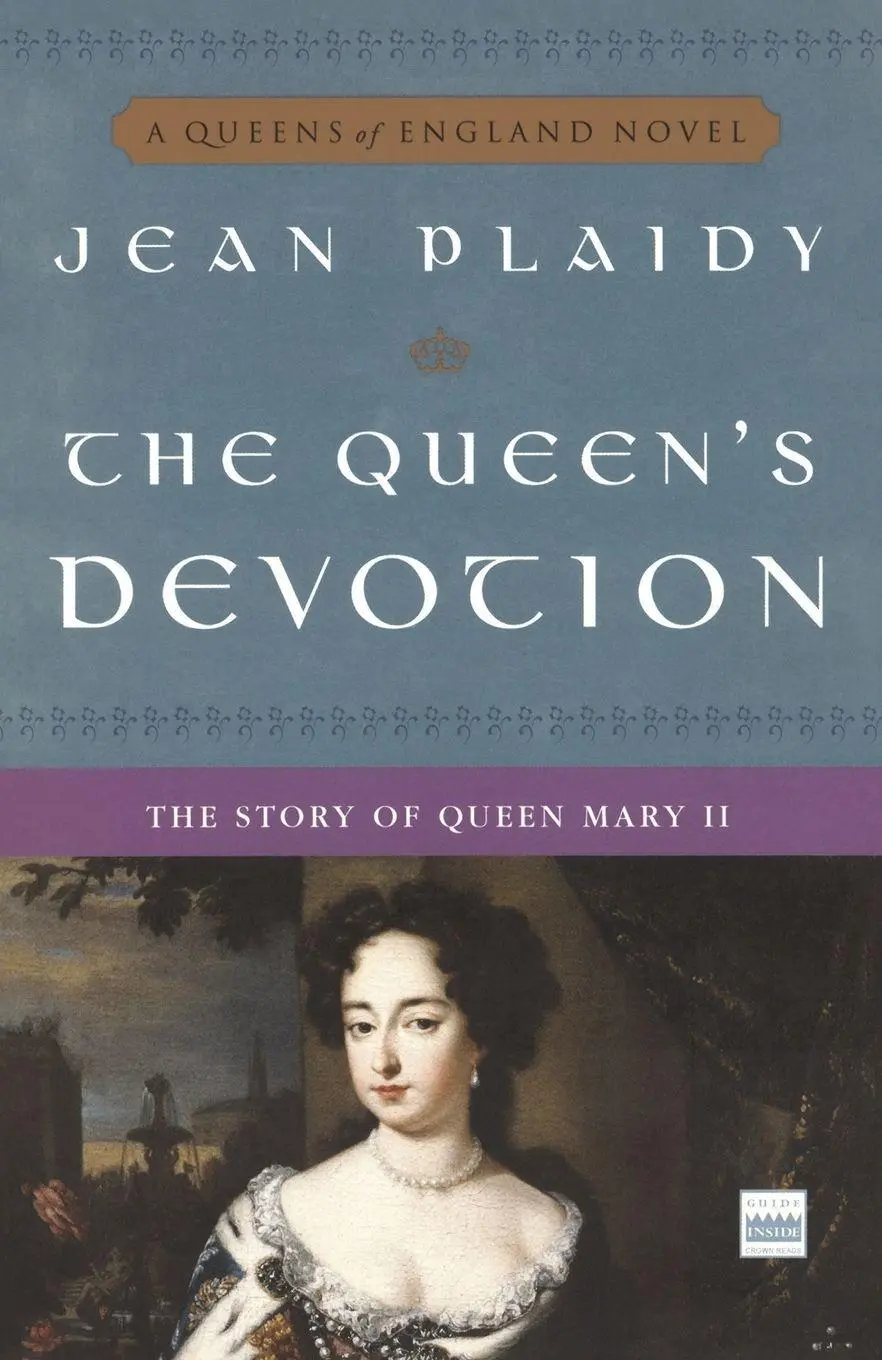 Cover: 9780307346186 | The Queen's Devotion | The Story of Queen Mary II | Jean Plaidy | Buch
