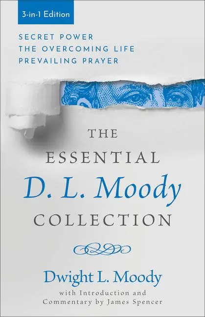 Cover: 9780800746186 | The Essential D. L. Moody Collection | Dwight L Moody | Taschenbuch