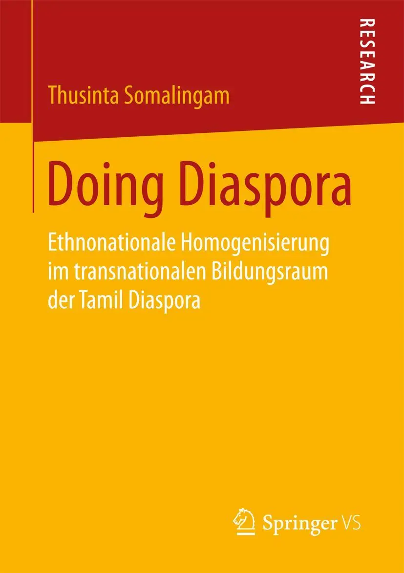 Cover: 9783658126186 | Doing Diaspora | Thusinta Somalingam | Taschenbuch | xi | Deutsch