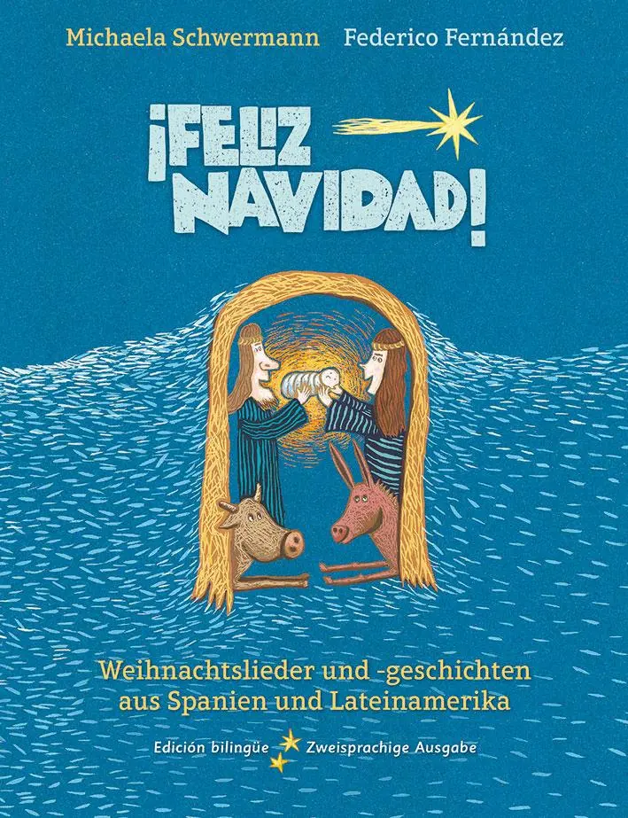 Cover: 9783940106186 | ¡Feliz Navidad! | Michaela Schwermann | Buch | 159 S. | Deutsch | 2016