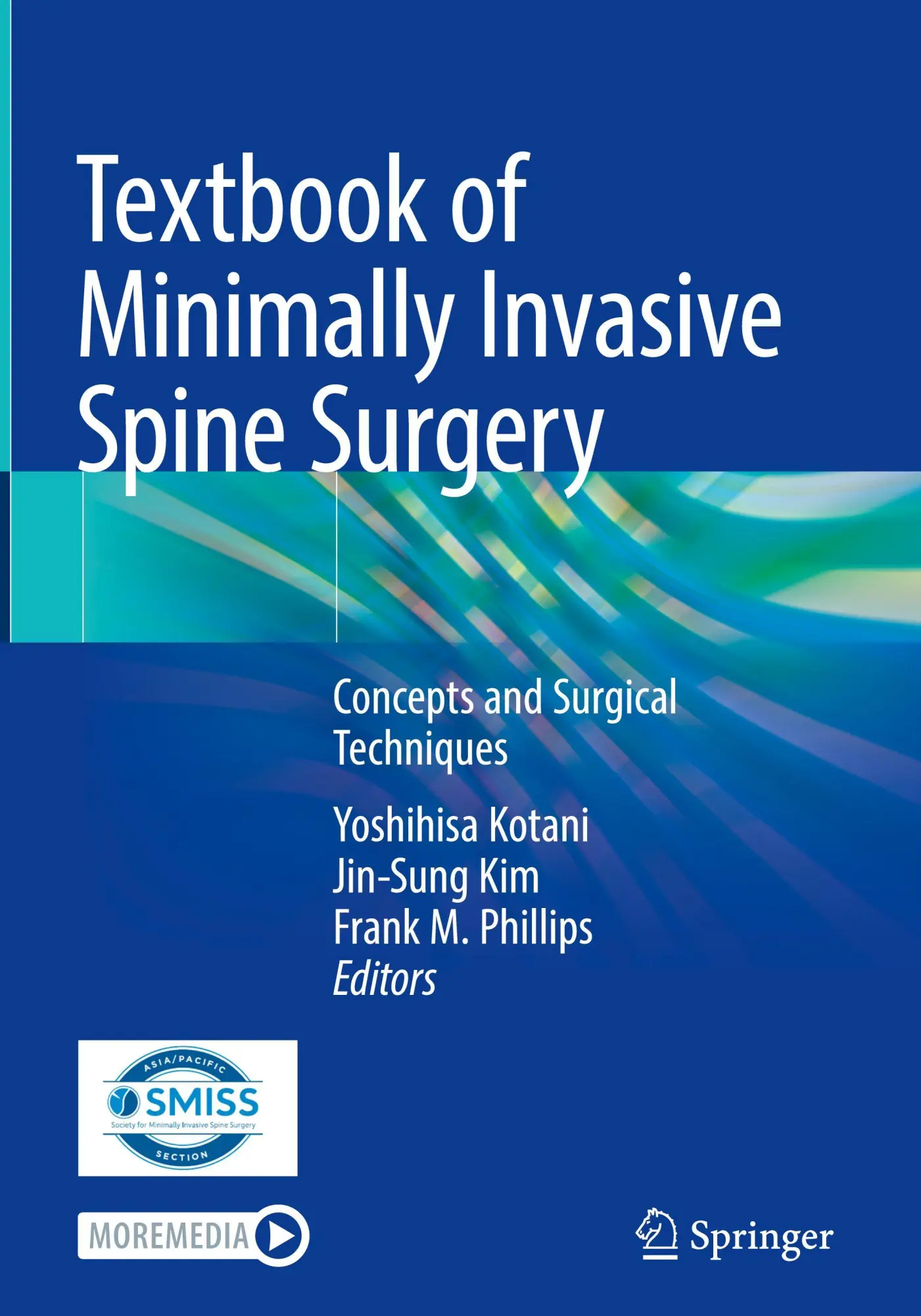 Cover: 9789819206186 | Textbook of Minimally Invasive Spine Surgery | Kotani (u. a.) | Buch