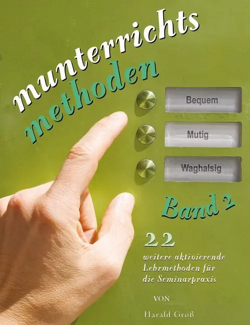 Cover: 9783930816286 | Munterrichtsmethoden Band 2 | Harald Groß | Buch | 140 S. | Deutsch