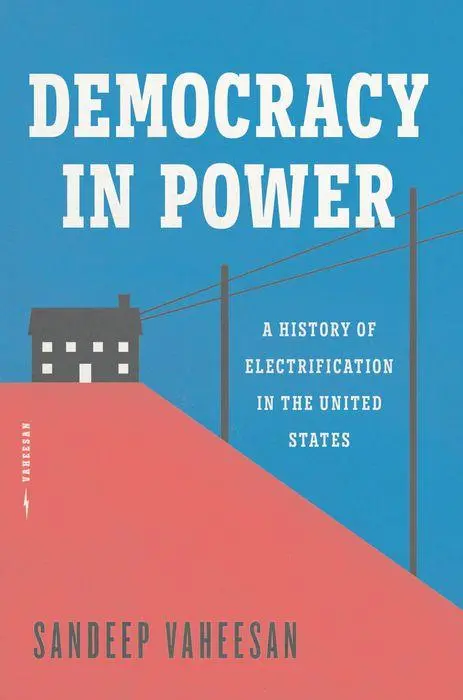 Cover: 9780226836386 | Democracy in Power | A History of Electrification in the United States
