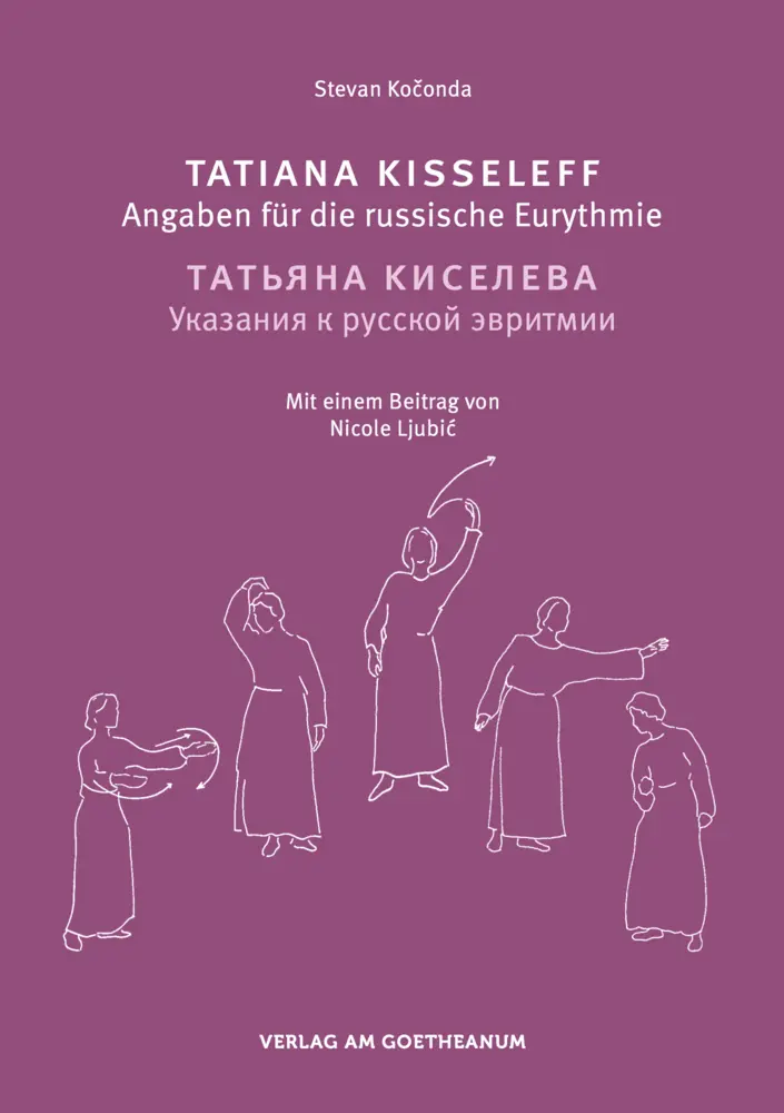 Cover: 9783723516386 | Tatiana Kisseleff | Angaben für die russische Eurythmie | Koconda
