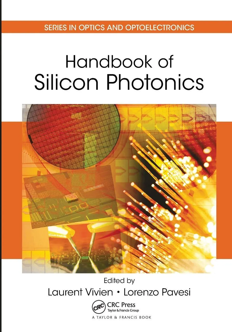 Cover: 9780367576486 | Handbook of Silicon Photonics | Laurent Vivien (u. a.) | Taschenbuch