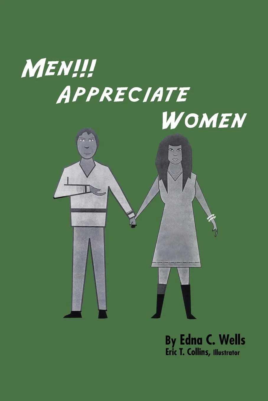 Cover: 9781481776486 | Men!!! Appreciate Women | Edna C. Wells | Taschenbuch | Englisch