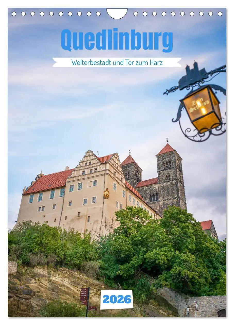 Cover: 9783457296486 | Quedlinburg - Welterbestadt und Tor zum Harz (Wandkalender 2026 DIN...