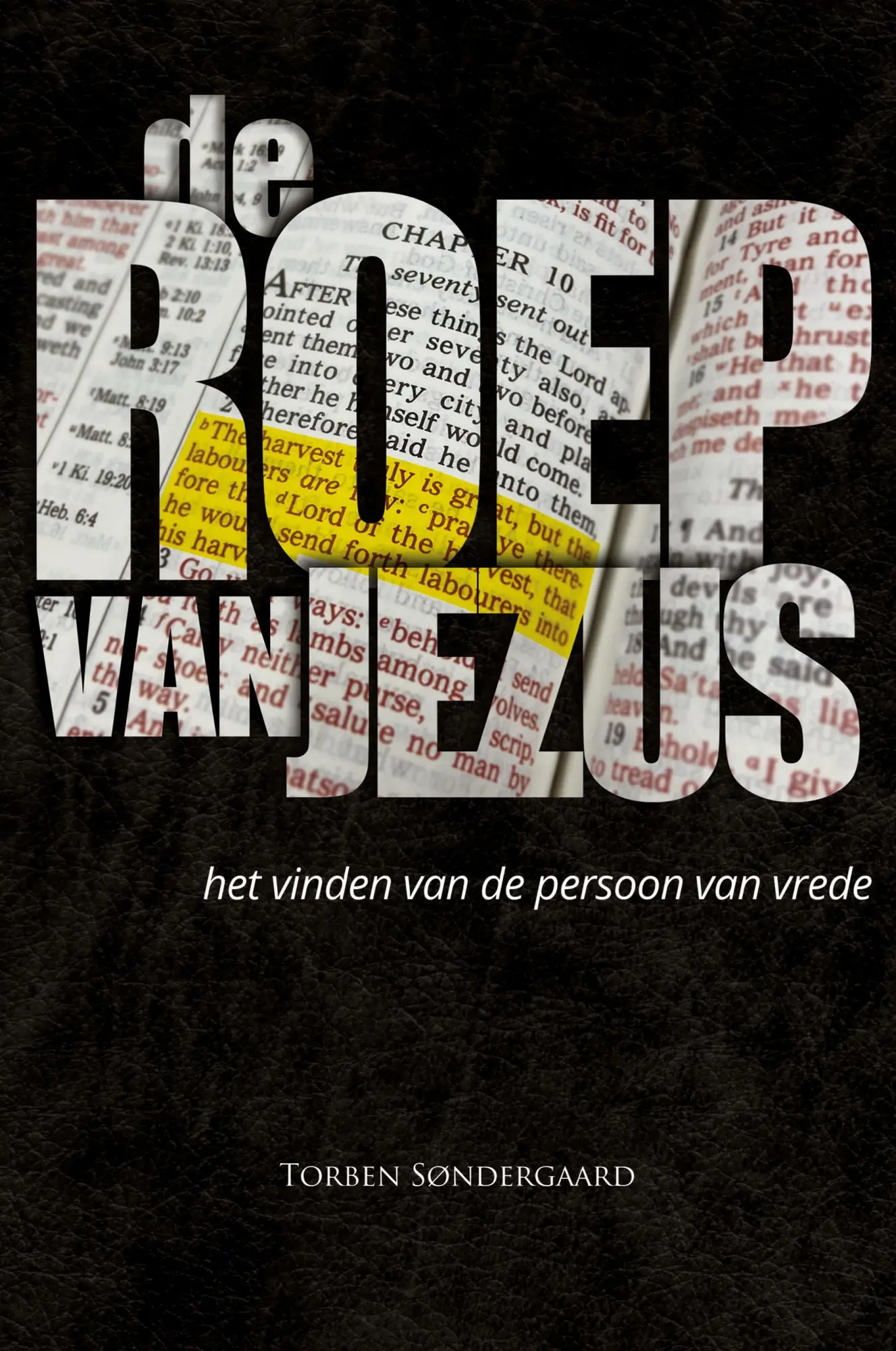 Cover: 9781734376586 | De Roep van Jezus | Torben Søndergaard | Taschenbuch | Niederländisch