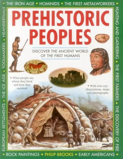 Cover: 9781861476586 | Prehistoric Peoples | Discover the Ancient World of the First Humans