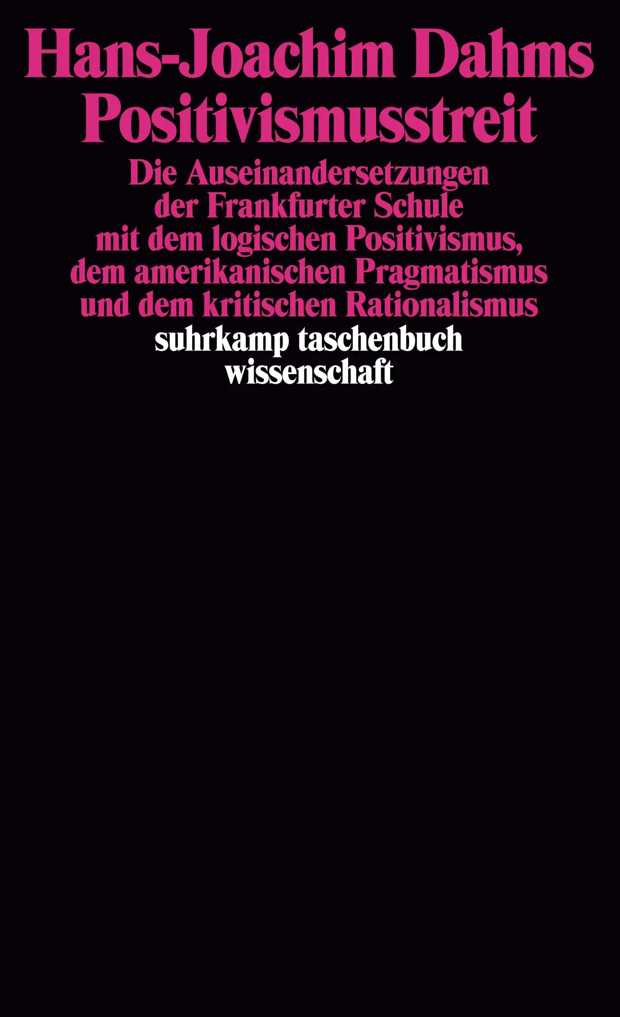 Cover: 9783518286586 | Positivismusstreit | Hans-Joachim Dahms | Taschenbuch | 446 S. | 1994