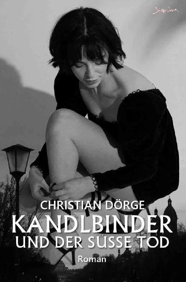 Cover: 9783754976586 | KANDLBINDER UND DER SÜSSE TOD | Ein München-Krimi. DE | Dörge | Buch