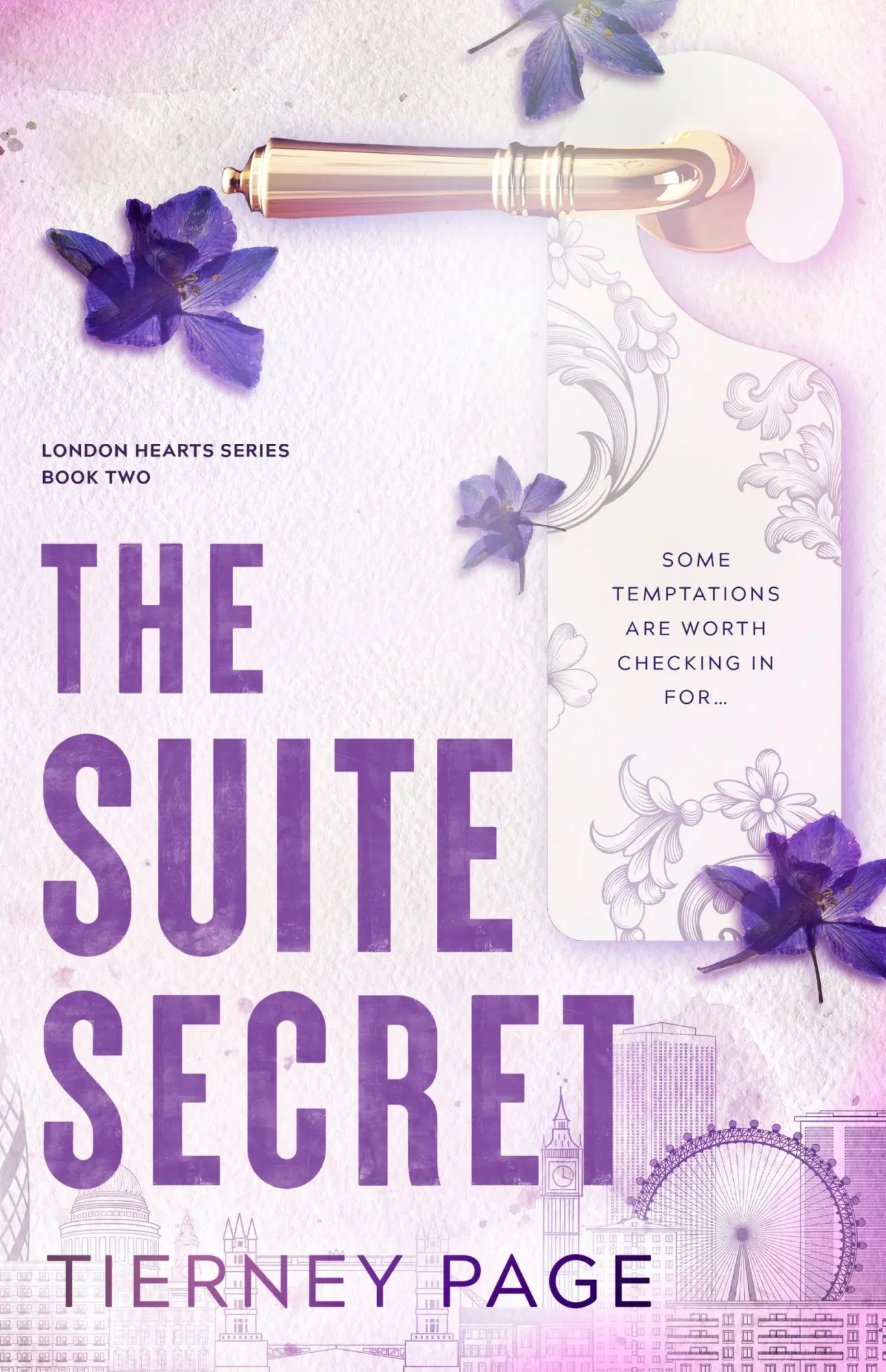 Cover: 9781408726686 | The Suite Secret | Tierney Page | Taschenbuch | London Hearts Series