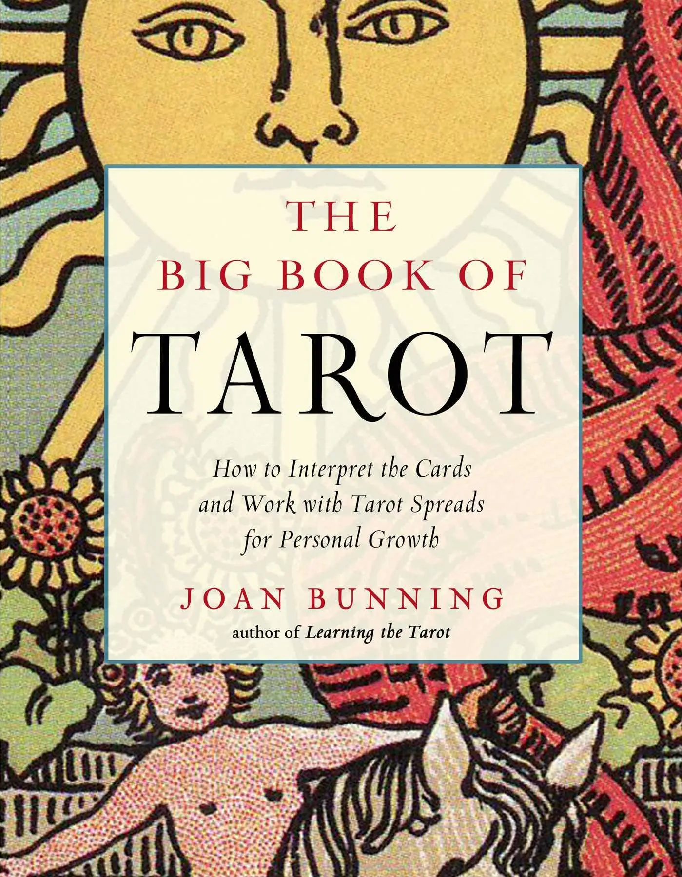Cover: 9781578636686 | The Big Book of Tarot | Joan Bunning | Taschenbuch | Englisch | 2019