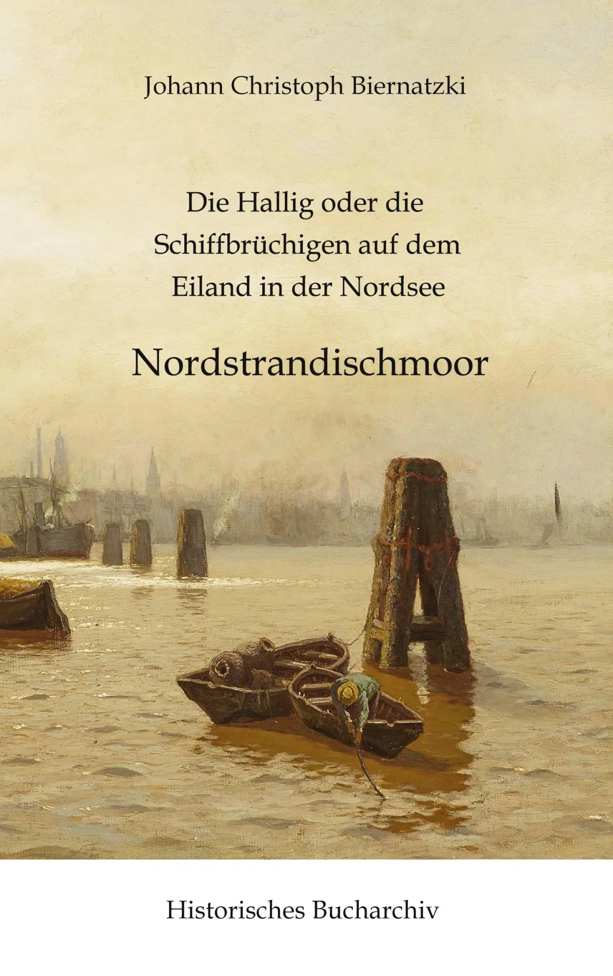 Cover: 9783384606686 | Die Hallig oder die Schiffbrüchigen auf dem Eiland in der Nordsee
