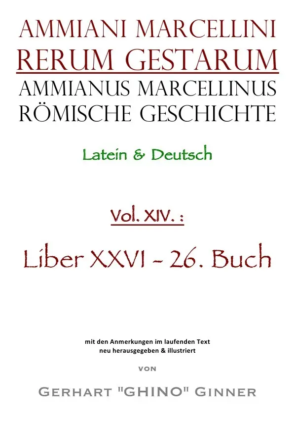 Cover: 9783753116686 | Ammianus Marcellinus römische Geschichte XIV. | Liber XXVI - 26. Buch