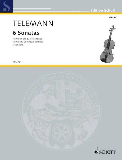 Cover: 9783795796686 | 6 Sonaten | Violine und Basso continuo, Edition Schott | Telemann