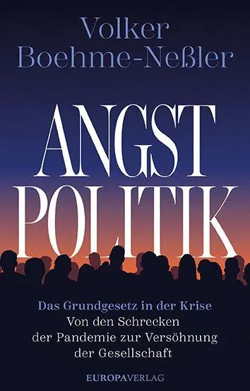 Cover: 9783958906686 | Angstpolitik | Volker Boehme-Neßler | Buch | 160 S. | Deutsch | 2025