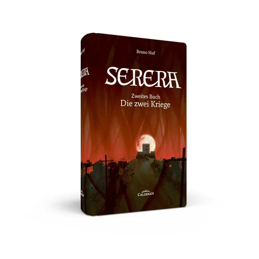 Bild: 9783986006686 | Serera - Zweites Buch | Die zwei Kriege | Bruno Hof | Buch | 704 S.