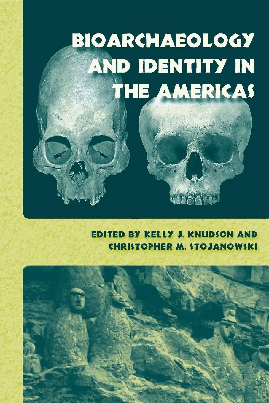 Cover: 9780813036786 | Bioarchaeology and Identity in the Americas | Kelly J. Knudson (u. a.)